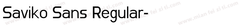 Saviko Sans Regular字体转换